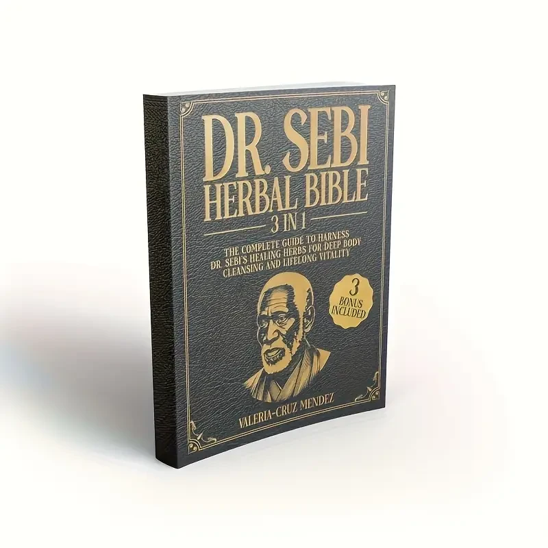 Dr. Sebi's Herbal Wellness Bible: Alkaline Diet Guide