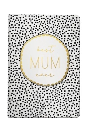 **BEST MUM EVER BLACK DOT NOTEBOOK